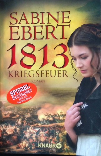 1813 kriegsfeuer knaur - 1813, (knaur