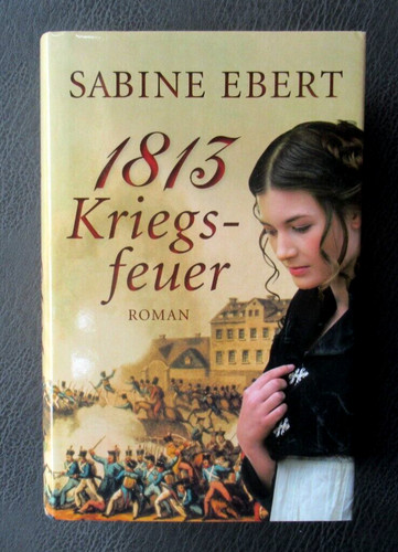 1813 kriegsfeuer von - 1813,