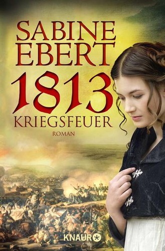 1813 kriegsfeuer sabine - -, |