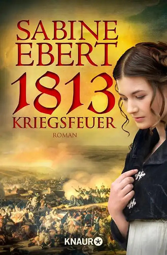1813 kriegsfeuer - -,