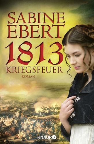 Sabine ebert 1813 kriegsfeuer - sabine,