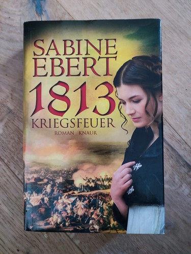 1813 kriegsfeuer von - –,